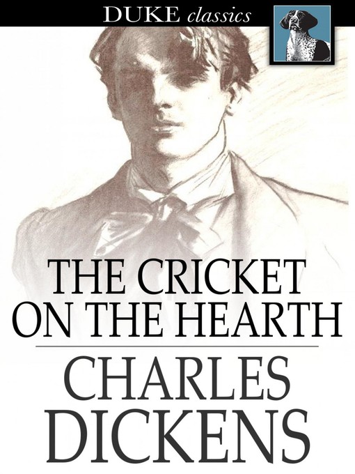 Title details for The Cricket on the Hearth by Charles Dickens - Available